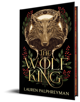 Hardcover The Wolf King (Deluxe Edition) Book