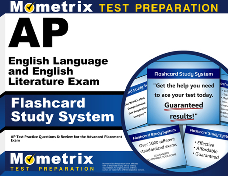 AP English Language and English Literature Exam Flashcard Study System: AP Test Practice Questions and Review for the Advanced Placement Exam