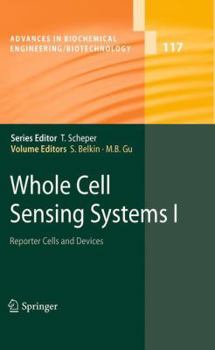 Paperback Whole Cell Sensing Systems I: Reporter Cells and Devices Book