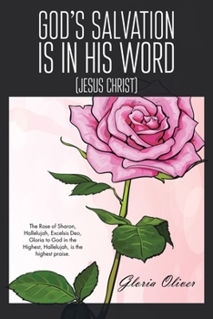 Paperback God's Salvation Is in His Word: (Jesus Christ) Book