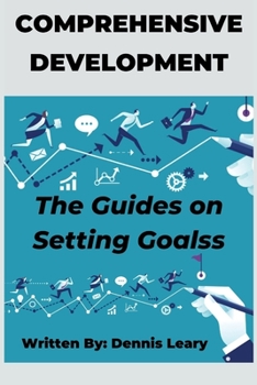 Paperback Comprehensive Development: The Guides on Setting Goals Book