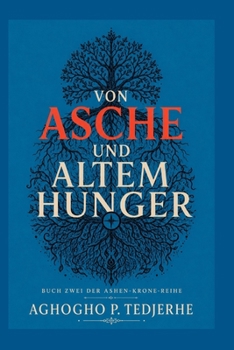 Paperback Aus Asche Und Uralt Hunger [German] Book