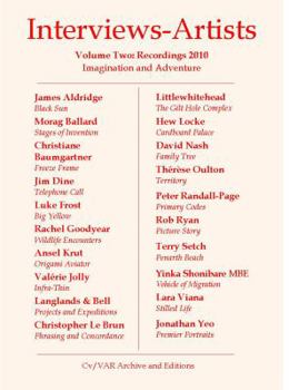 Paperback Interviews-Artists: v. 2: Recordings 2010 (CV/Visual Arts Research) Book