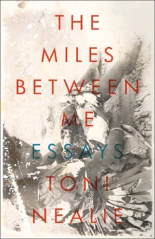 Paperback The Miles Between Me Book