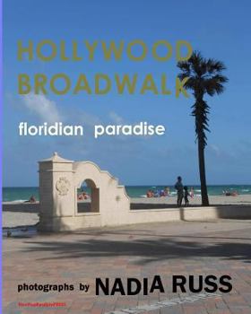 Paperback Hollywood Broadwalk: Floridian Paradise Book