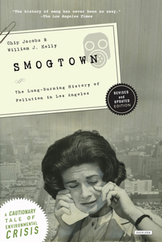 Paperback Smogtown: The Lung-Burning History of Pollution in Los Angeles Book