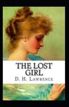 Paperback The Lost Girl Illustrated Book
