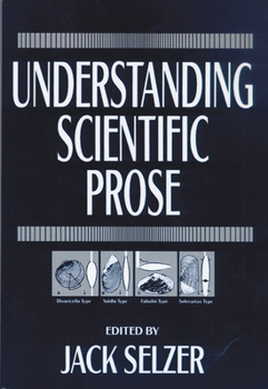 Understanding Scientific Prose (Rhetoric of the Human Sciences) - Book  of the Rhetoric of the Human Sciences