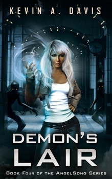 Paperback Demon's Lair: Book Four of the AngelSong Series Book