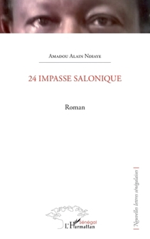 Paperback 24 Impasse salonique [French] Book