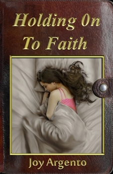Paperback Holding On To Faith Book