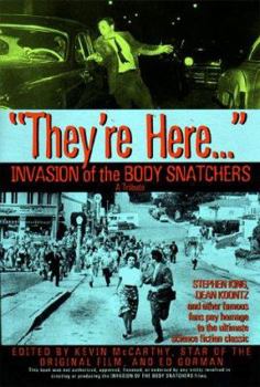 Mass Market Paperback They're Here...Invasion Body Snatchers: Invasion of the Body Snatchers: A Tribute Book