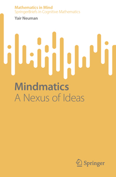 Paperback Mindmatics: A Nexus of Ideas Book