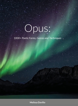 Hardcover Opus: : 1000+ Poetic Forms, Genres and Techniques Book