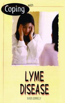 Library Binding Coping with Lyme Disease Book