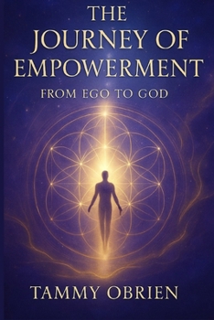 The Journey Of Empowerment: From Ego To God