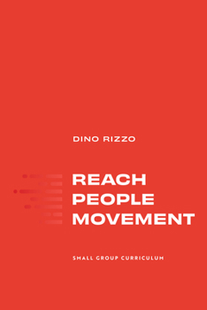 Paperback Reach People Movement: Small Group Curriculum Book