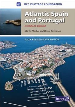 Hardcover Atlantic Spain and Portugal: A Coruna to Gibraltar Book