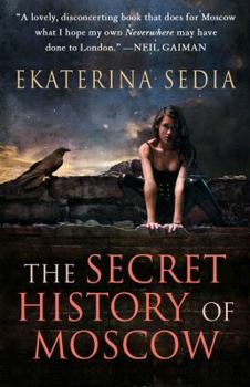 Paperback The Secret History of Moscow Book