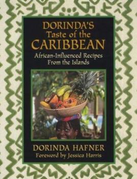 Paperback Dorinda's Taste of the Caribbean: African-Influenced Recipes from the Islands Book