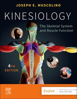 Paperback Kinesiology: The Skeletal System and Muscle Function Book