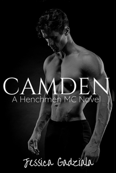 Camden (The Henchmen MC)