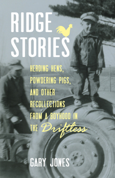 Paperback Ridge Stories: Herding Hens, Powdering Pigs, and Other Recollections from a Boyhood in the Driftless Book