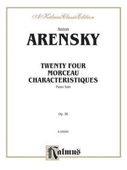Paperback Twenty-four Morceau Characteristiques, Op. 36 (Kalmus Edition) Book