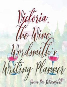 Paperback Victoria the Wino Wordsmith's Writing Planner Book