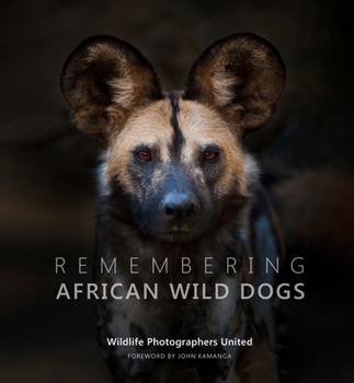 Hardcover Remembering African Wild Dogs Book