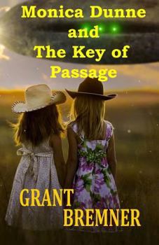 Paperback Monica Dunne and The Key of Passage Book