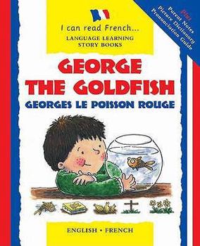 Paperback George the Goldfish. Lone Morton Book