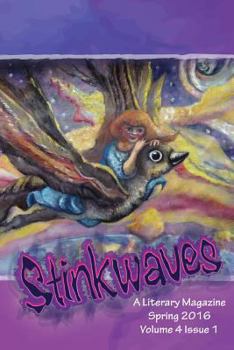 Paperback Stinkwaves Spring 2016 Book