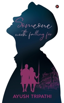 Paperback Someone worth falling for Book