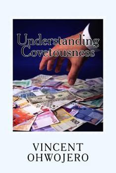 Paperback Understanding Covetousness Book