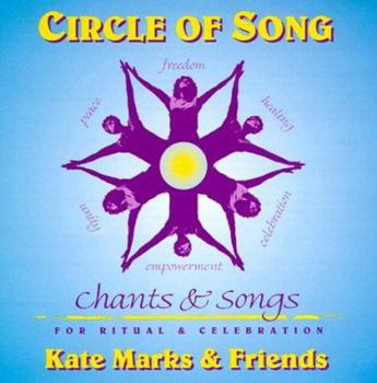 Paperback Circle of Song: Songs, Chants, and Dances for Ritual and Celebration [With CD] Book