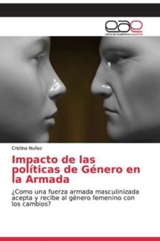 Paperback Impacto de las políticas de Género en la Armada [Spanish] Book