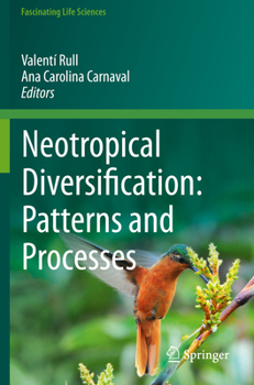 Paperback Neotropical Diversification: Patterns and Processes Book
