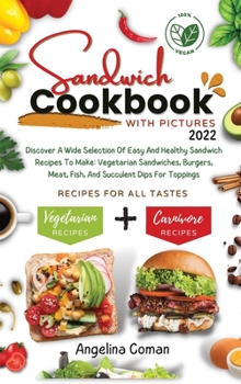 Hardcover Sandwich Cookbook With Pictures 2022 Book