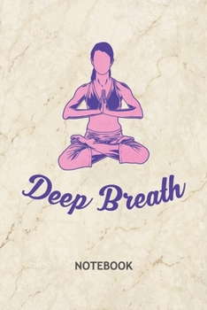 Paperback Deep Breath: Yoga Teacher NOTEBOOK Grid-lined 6x9 - Yoga Journal A5 Gridded - Yoga Instructor Planner Yoga Exercise 120 Pages SQUAR Book