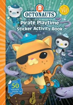 Hardcover Octonauts Pirate Playtime Sticker Activity Book