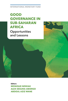 GOOD GOVERNANCE IN SUB- SAHARAN AFRICA: Opportunities and Lessons