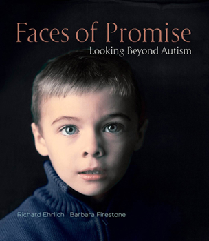 Hardcover Faces of Promise: Looking Beyond Autism Book