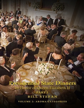 Paperback Presidential State Dinners: In Honor of Queen Elizabeth II Part 1 Book