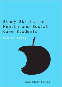 Paperback Study Skills for Health and Social Care Students Book