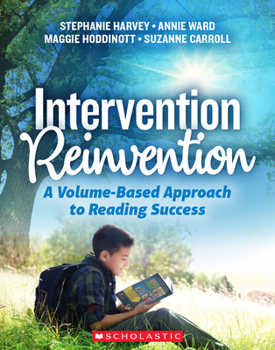 Paperback Intervention Reinvention: A Volume-Based Approach to Reading Success Book
