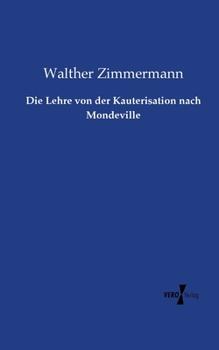 Paperback Die Lehre von der Kauterisation nach Mondeville [German] Book