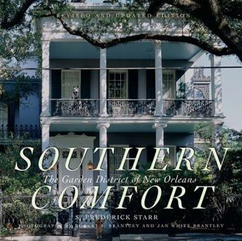 Paperback Southern Comfort: The Garden District of New Orleans Book