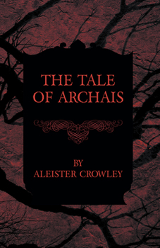 Paperback The Tale Of Archais Book