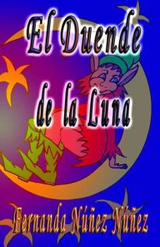 Paperback El Duende de la Luna [Spanish] Book